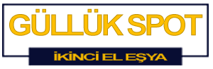 GÜLLÜK SPOT – ANTALYA İKİNCİ EL EŞYA